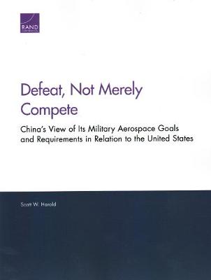 Book cover for Defeat, Not Merely Compete