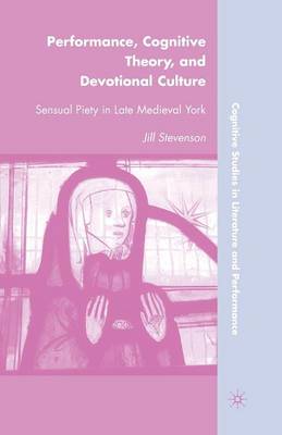 Book cover for Performance, Cognitive Theory, and Devotional Culture