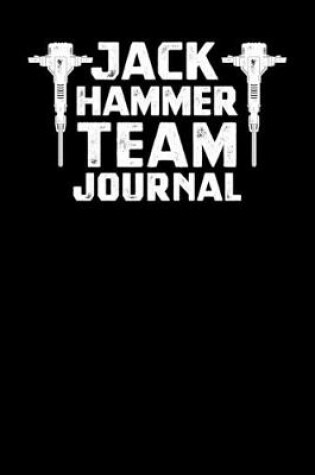 Cover of Jackhammer Team Journal