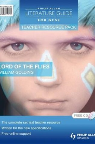 Cover of Philip Allan Literature Guides (for GCSE) Teacher Resource Pack: Lord of the Flies