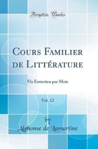 Cover of Cours Familier de Litterature, Vol. 12