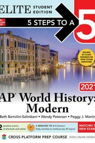 Cover of 5 Steps to a 5: AP World History: Modern 2021 Elite Student Edition