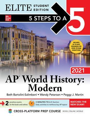 Book cover for 5 Steps to a 5: AP World History: Modern 2021 Elite Student Edition