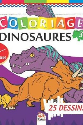 Cover of Coloriage Dinosaures 3