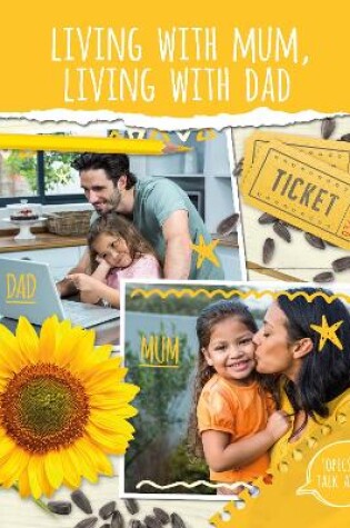 Cover of Living With Mum, Living With Dad