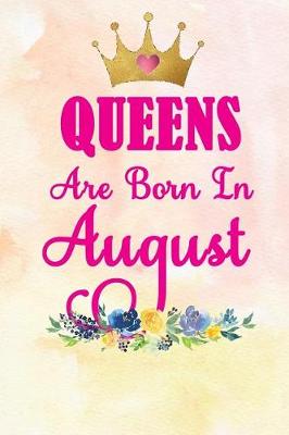 Book cover for Queens Are Born in August