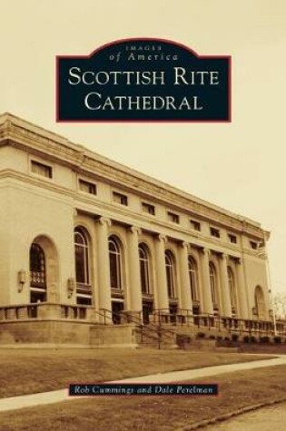 Cover of Scottish Rite Cathedral