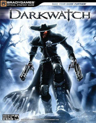 Book cover for Darkwatch Official Strategy Guide