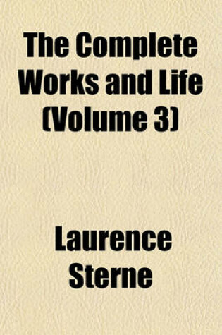 Cover of The Complete Works and Life (Volume 3)