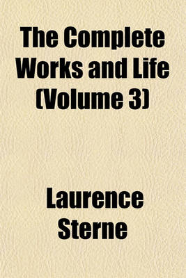 Book cover for The Complete Works and Life (Volume 3)