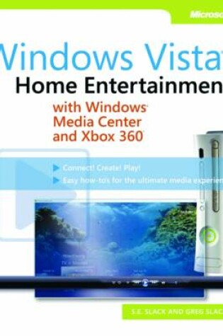 Cover of Home Entertainment with Windows® Media Center and Xbox 360