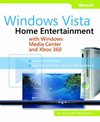 Book cover for Home Entertainment with Windows® Media Center and Xbox 360