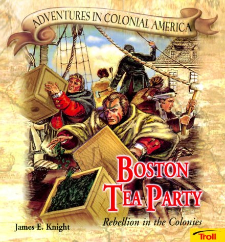 Cover of Boston Tea Party - Pbk (New Cover)