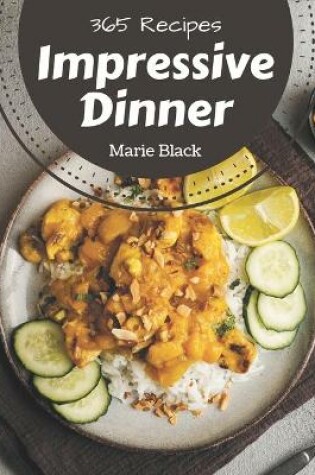 Cover of 365 Impressive Dinner Recipes