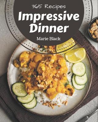 Cover of 365 Impressive Dinner Recipes