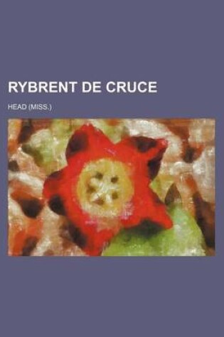 Cover of Rybrent de Cruce