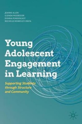 Cover of Young Adolescent Engagement in Learning