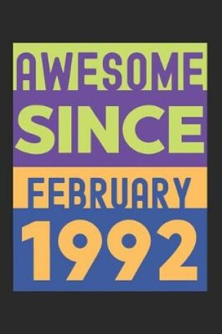 Cover of Awesome Since February 1992