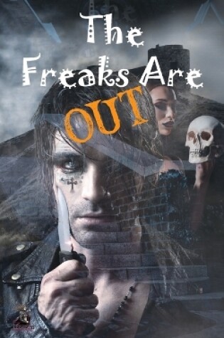 Cover of The Freaks Are Out Anthology
