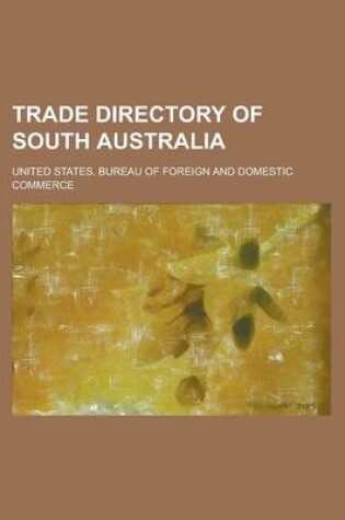 Cover of Trade Directory of South Australia