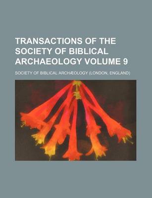 Book cover for Transactions of the Society of Biblical Archaeology Volume 9