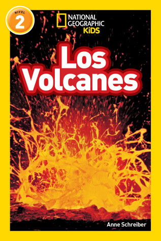 Book cover for National Geographic Kids Readers: Los Volcanes (L2)