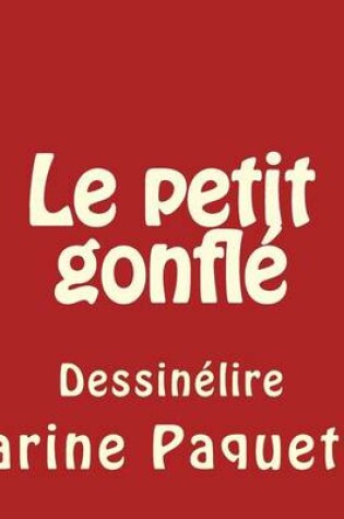 Cover of Le petit gonfle