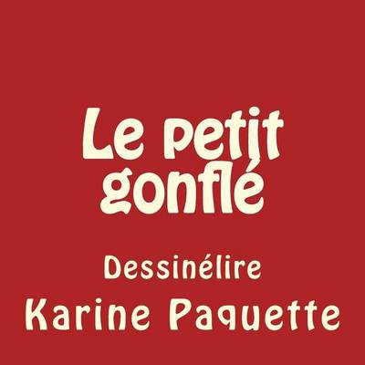 Book cover for Le petit gonfle