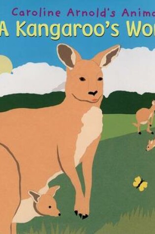 Cover of A Kangaroo's World