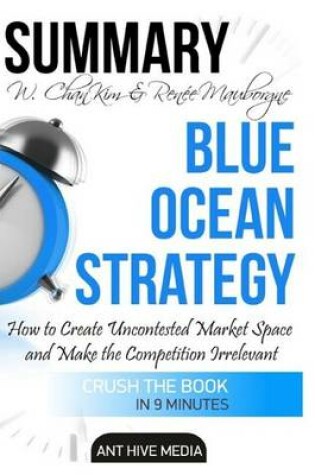 Cover of Summary W. Chan Kim & Renee A. Mauborgne's Blue Ocean Strategy