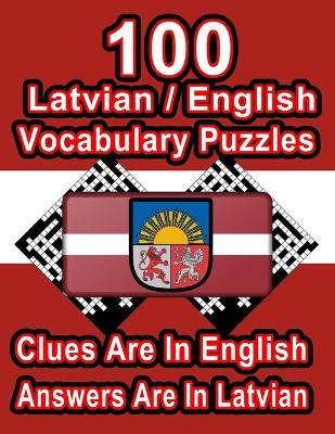 Cover of 100 Latvian/English Vocabulary Puzzles