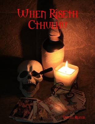 Book cover for When Riseth Cthulhu