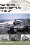 Book cover for Valentine Infantry Tank 1938-45