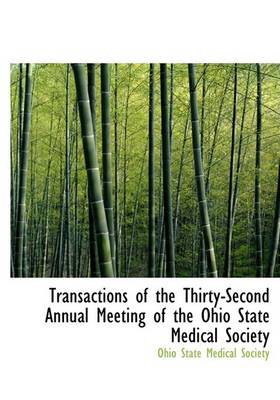 Book cover for Transactions of the Thirty-Second Annual Meeting of the Ohio State Medical Society