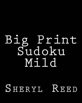 Book cover for Big Print Sudoku Mild