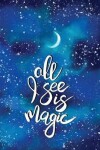 Book cover for All I See Is Magic