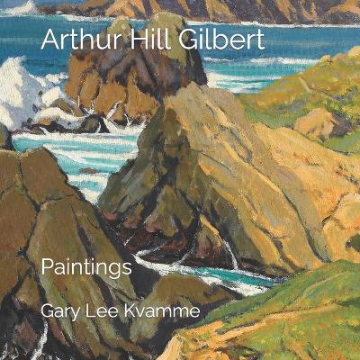 Book cover for Arthur Hill Gilbert