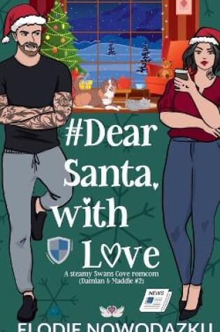 Cover of # Dear Santa, With Love (Damian & Maddie #2)