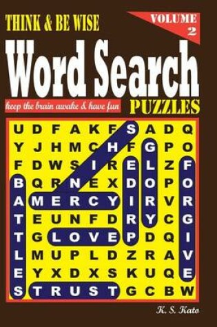 Cover of Think & be Wise Word Search Puzzles, Volume 2