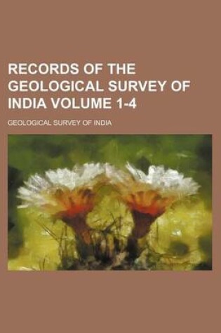 Cover of Records of the Geological Survey of India Volume 1-4