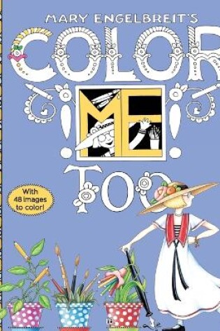 Cover of Mary Engelbreit's Color ME Too Coloring Book