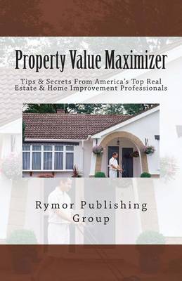 Cover of Property Value Maximizer