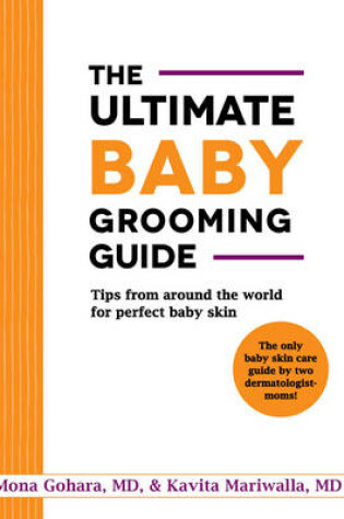 Cover of The Ultimate Baby Grooming Guide