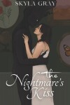 Book cover for The Nightmare's Kiss