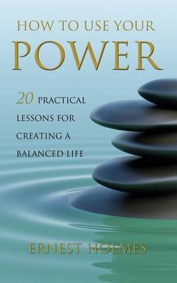 Book cover for How to Use Your Power