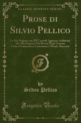 Cover of Prose Di Silvio Pellico