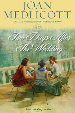 Cover of Two Days After the Wedding