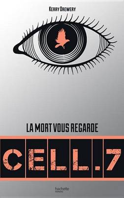 Book cover for Cell. 7 - Tome 1 - Cell. 7
