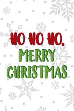 Cover of Ho Ho Ho, Merry Christmas