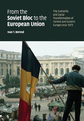 Book cover for From the Soviet Bloc to the European Union